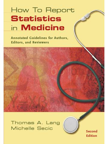 Cover of How to Report Statistics in Medicine, 2nd Edition