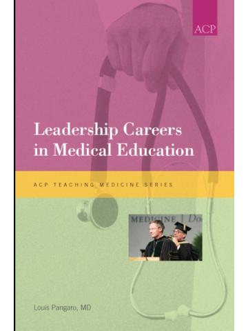 Cover of Leadership Careers in Medical Education